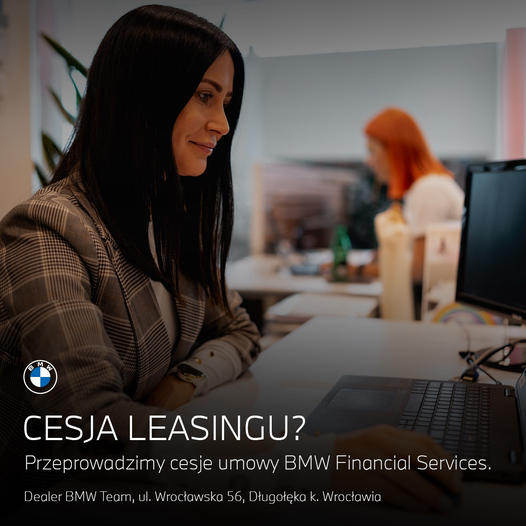 Przeprowadzimy cesję umowy BMW Financial Services.